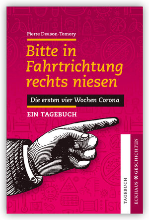 Buchcover Bitte in Fahrtrichtung rechts niesen | Pierre Deason-Tomory | EAN 9783945294376 | ISBN 3-945294-37-1 | ISBN 978-3-945294-37-6