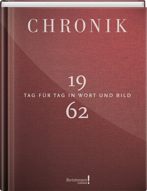 Buchcover Jubiläumschronik 1962 | EAN 9783945302620 | ISBN 3-945302-62-5 | ISBN 978-3-945302-62-0