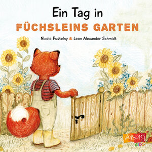 Buchcover Ein Tag in Füchsleins Garten | Leon Alexander Schmidt | EAN 9783945310021 | ISBN 3-945310-02-4 | ISBN 978-3-945310-02-1