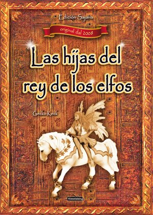 Buchcover Las hijas del rey de los elfos | Gecko Keck | EAN 9783945313862 | ISBN 3-945313-86-4 | ISBN 978-3-945313-86-2