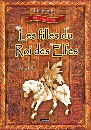 Buchcover Les filles du Roi des Elfes | Gecko Keck | EAN 9783945313879 | ISBN 3-945313-87-2 | ISBN 978-3-945313-87-9