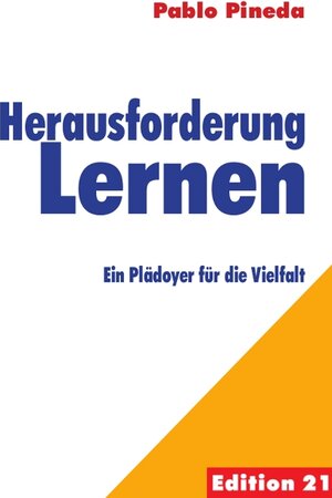 Buchcover Herausforderung Lernen | Pablo Pineda | EAN 9783945314005 | ISBN 3-945314-00-3 | ISBN 978-3-945314-00-5
