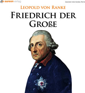 Buchcover Friedrich der Große | Leopold von Ranke | EAN 9783945324066 | ISBN 3-945324-06-8 | ISBN 978-3-945324-06-6