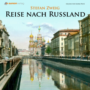 Buchcover Reise nach Russland | Stefan Zweig | EAN 9783945324103 | ISBN 3-945324-10-6 | ISBN 978-3-945324-10-3