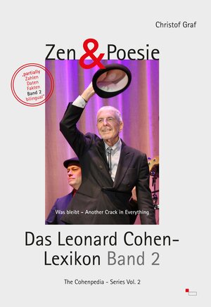 Buchcover Zen & Poesie - Das Leonard Cohen Lexikon Band 2 | Christof Graf | EAN 9783945329160 | ISBN 3-945329-16-7 | ISBN 978-3-945329-16-0