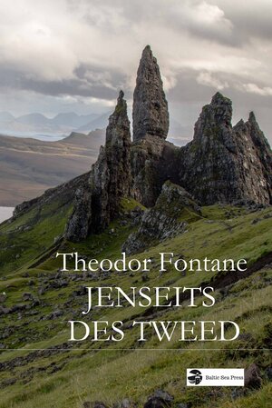 Buchcover Jenseits des Tweed | Theodor Fontane | EAN 9783945342237 | ISBN 3-945342-23-6 | ISBN 978-3-945342-23-7