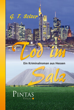 Buchcover Tod im Salz | G. T. Selzer | EAN 9783945343173 | ISBN 3-945343-17-8 | ISBN 978-3-945343-17-3