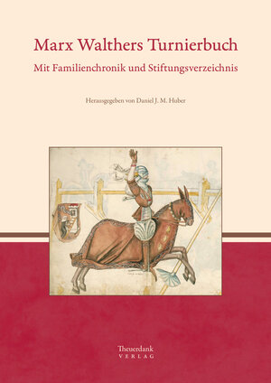 Buchcover Marx Walthers Turnierbuch | Marx Walther | EAN 9783945350010 | ISBN 3-945350-01-8 | ISBN 978-3-945350-01-0