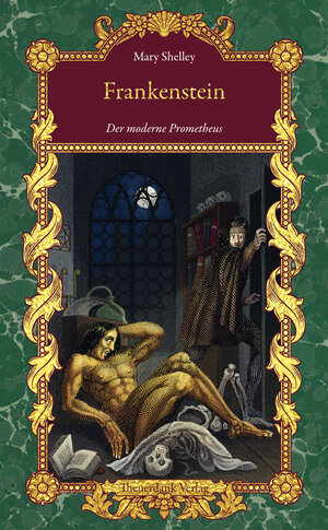 Buchcover Frankenstein | Mary Shelley | EAN 9783945350096 | ISBN 3-945350-09-3 | ISBN 978-3-945350-09-6