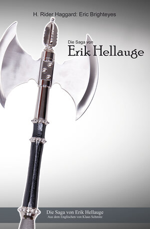 Buchcover Die Saga von Erik Hellauge | H. Rider Haggard | EAN 9783945353028 | ISBN 3-945353-02-5 | ISBN 978-3-945353-02-8