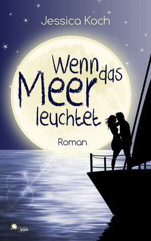 Buchcover Wenn das Meer leuchtet | Jessica Koch | EAN 9783945362433 | ISBN 3-945362-43-1 | ISBN 978-3-945362-43-3