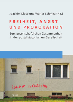 Buchcover Freiheit, Angst und Provokation  | EAN 9783945363393 | ISBN 3-945363-39-X | ISBN 978-3-945363-39-3
