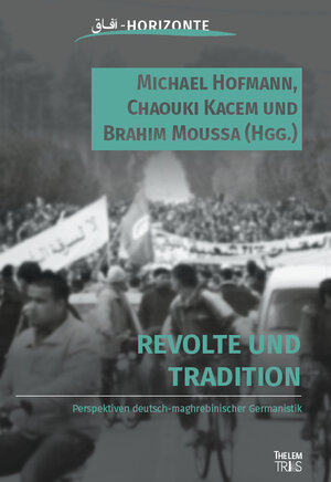 Buchcover Revolte und Tradition  | EAN 9783945363874 | ISBN 3-945363-87-X | ISBN 978-3-945363-87-4