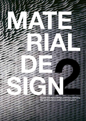 Buchcover Materialdesign 2 | Markus Holzbach | EAN 9783945365021 | ISBN 3-945365-02-3 | ISBN 978-3-945365-02-1