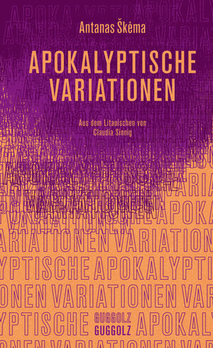 Buchcover Apokalyptische Variationen | Antanas Škėma | EAN 9783945370261 | ISBN 3-945370-26-4 | ISBN 978-3-945370-26-1