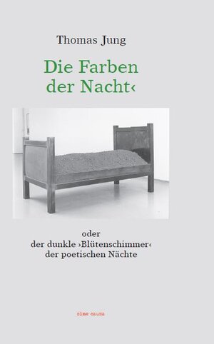 Buchcover Die Farben der Nacht | Thomas Jung | EAN 9783945371121 | ISBN 3-945371-12-0 | ISBN 978-3-945371-12-1
