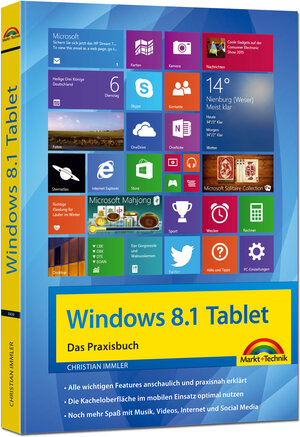 Buchcover Windows 8.1 Tablet - Das Praxisbuch | Christian Immler | EAN 9783945384398 | ISBN 3-945384-39-7 | ISBN 978-3-945384-39-8