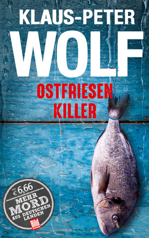 Buchcover Ostfriesenkiller | Klaus-Peter Wolf | EAN 9783945386446 | ISBN 3-945386-44-6 | ISBN 978-3-945386-44-6