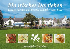 Buchcover Ein irisches Dorfleben | Kochlöffel & Tintenfass | EAN 9783945394311 | ISBN 3-945394-31-7 | ISBN 978-3-945394-31-1