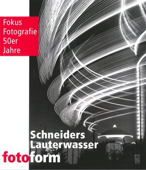 Buchcover Schneiders - Lauterwasser - fotoform | Dorothea Cremer-Schacht | EAN 9783945396018 | ISBN 3-945396-01-8 | ISBN 978-3-945396-01-8