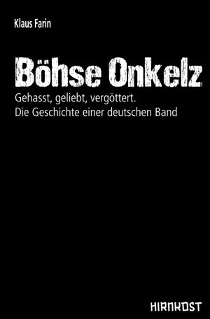 Buchcover Böhse Onkelz | Klaus Farin | EAN 9783945398593 | ISBN 3-945398-59-2 | ISBN 978-3-945398-59-3
