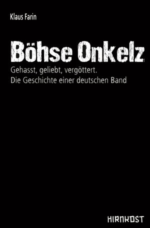 Buchcover Böhse Onkelz | Klaus Farin | EAN 9783945398609 | ISBN 3-945398-60-6 | ISBN 978-3-945398-60-9