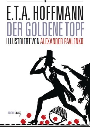 Buchcover Der goldene Topf. Ein Märchen aus der neuen Zeit | E.T.A. Hoffmann | EAN 9783945400487 | ISBN 3-945400-48-1 | ISBN 978-3-945400-48-7