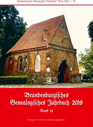 Buchcover Brandenburgisches Genealogisches Jahrbuch 2019 | Gerd-Christian Treutler | EAN 9783945402153 | ISBN 3-945402-15-8 | ISBN 978-3-945402-15-3