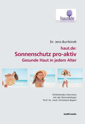 Buchcover haut.de: Sonnenschutz pro-aktiv  | EAN 9783945409008 | ISBN 3-945409-00-4 | ISBN 978-3-945409-00-8