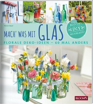 Buchcover Mach' was mit Glas | Marion Bauer | EAN 9783945429396 | ISBN 3-945429-39-0 | ISBN 978-3-945429-39-6