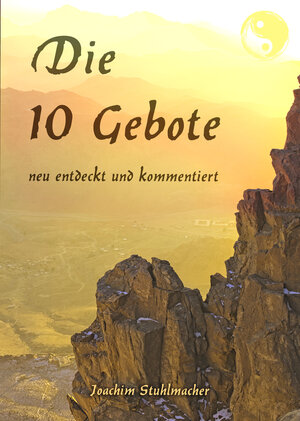 Buchcover Die 10 Gebote | Joachim Stuhlmacher | EAN 9783945430842 | ISBN 3-945430-84-4 | ISBN 978-3-945430-84-2