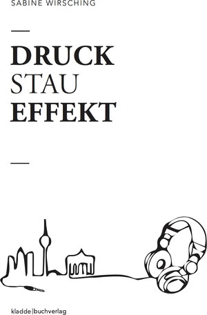 Buchcover Druckstaueffekt | Sabine Wirsching | EAN 9783945431030 | ISBN 3-945431-03-4 | ISBN 978-3-945431-03-0