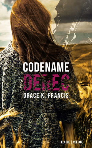 Buchcover Codename: DEREC | Grace K. Francis | EAN 9783945431146 | ISBN 3-945431-14-X | ISBN 978-3-945431-14-6