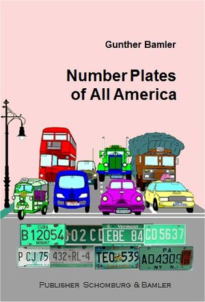 Buchcover Number Plates of All America | Gunther Bamler | EAN 9783945445129 | ISBN 3-945445-12-4 | ISBN 978-3-945445-12-9