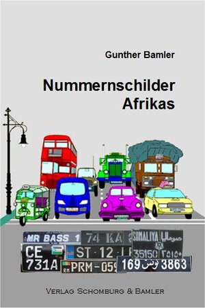 Buchcover Nummernschilder Afrikas | Gunther Bamler | EAN 9783945445334 | ISBN 3-945445-33-7 | ISBN 978-3-945445-33-4