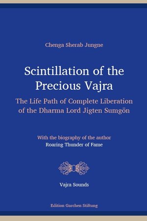 Buchcover Scintillation of the Precious Vajra | Sherab Jungne | EAN 9783945457399 | ISBN 3-945457-39-4 | ISBN 978-3-945457-39-9