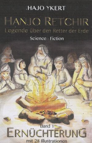 Buchcover Hanjo Retchir / Ernüchterung | Hajo Ykert | EAN 9783945461006 | ISBN 3-945461-00-6 | ISBN 978-3-945461-00-6