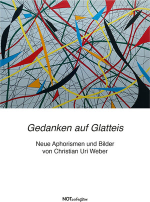 Buchcover Gedanken auf Glatteis | Christian Uri Weber | EAN 9783945481752 | ISBN 3-945481-75-9 | ISBN 978-3-945481-75-2