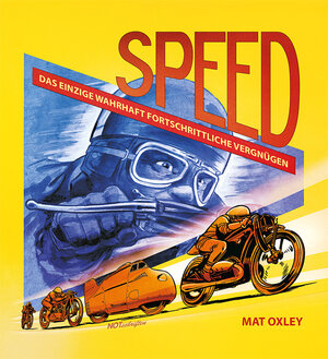 Buchcover Speed | Mat Oxley | EAN 9783945481837 | ISBN 3-945481-83-X | ISBN 978-3-945481-83-7