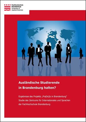 Buchcover Ausländische Studierende in Brandenburg halten? | Jessica Assel | EAN 9783945500019 | ISBN 3-945500-01-X | ISBN 978-3-945500-01-9