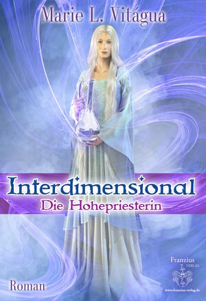 Buchcover Interdimensional | Marie L. Vitágua | EAN 9783945509746 | ISBN 3-945509-74-2 | ISBN 978-3-945509-74-6