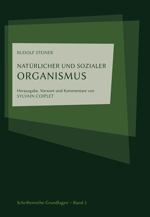 Buchcover Natürlicher und sozialer Organismus | Sylvain Coiplet | EAN 9783945523223 | ISBN 3-945523-22-2 | ISBN 978-3-945523-22-3