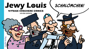 Buchcover Jewy Louis - Schalömchen | Gershon Ben | EAN 9783945530153 | ISBN 3-945530-15-6 | ISBN 978-3-945530-15-3