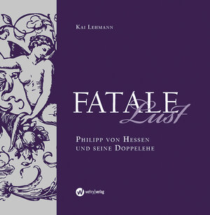 Buchcover Fatale Lust | Kai Lehmann | EAN 9783945531044 | ISBN 3-945531-04-7 | ISBN 978-3-945531-04-4