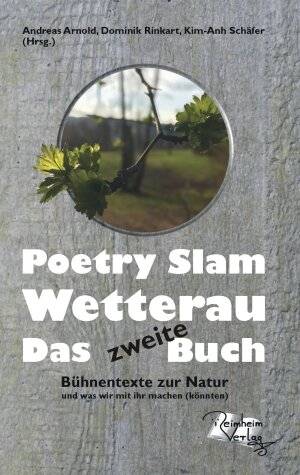 Buchcover Poetry Slam Wetterau Das zweite Buch  | EAN 9783945532126 | ISBN 3-945532-12-4 | ISBN 978-3-945532-12-6