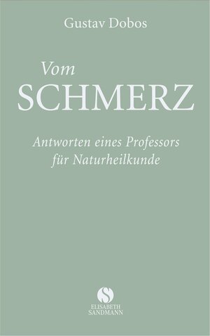 Buchcover Vom Schmerz | Gustav Dobos | EAN 9783945543115 | ISBN 3-945543-11-8 | ISBN 978-3-945543-11-5