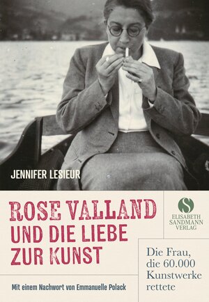 Buchcover Rose Valland und die Liebe zur Kunst | Jennifer Lesieur | EAN 9783945543481 | ISBN 3-945543-48-7 | ISBN 978-3-945543-48-1
