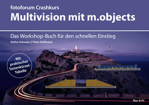 Buchcover Crashkurs Multivision mit m.objects | Peter Hoffmann | EAN 9783945565230 | ISBN 3-945565-23-5 | ISBN 978-3-945565-23-0