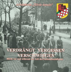 Buchcover Verdrängt Vergessen Verschwiegen | EAN 9783945582022 | ISBN 3-945582-02-4 | ISBN 978-3-945582-02-2