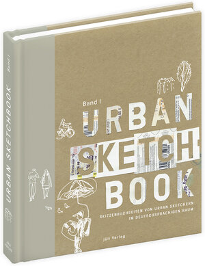 Buchcover Urban Sketchbook Band I  | EAN 9783945584002 | ISBN 3-945584-00-0 | ISBN 978-3-945584-00-2